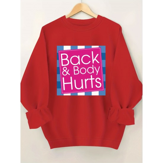 Plus Size Cozy Back & Body Hurts Print Pullover Sweatshirt - Soft, Casual, Long Sleeve Crew Neck Design for Fall & Spring - Women's Comfortable Plus Size Clothing for Everyday Wear Plus Size Cozy Back & Body Hurts Print Pullover Sweatshirt - Soft, Casual, Long Sleeve Crew Neck Design for Fall & Spring - Women's Comfortable Plus Size Clothing for Everyday Wear
