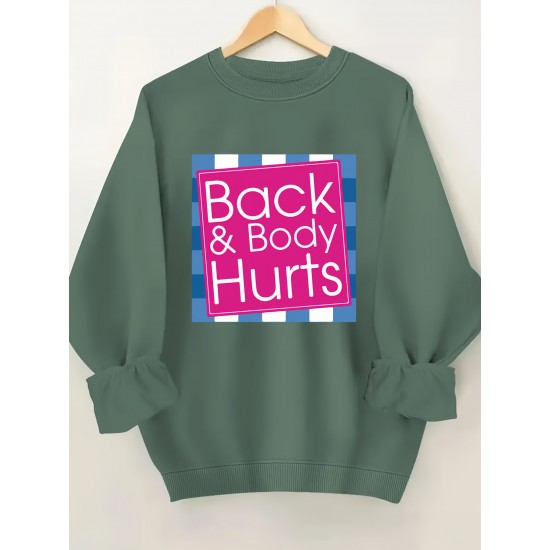 Plus Size Cozy Back & Body Hurts Print Pullover Sweatshirt - Soft, Casual, Long Sleeve Crew Neck Design for Fall & Spring - Women's Comfortable Plus Size Clothing for Everyday Wear Plus Size Cozy Back & Body Hurts Print Pullover Sweatshirt - Soft, Casual, Long Sleeve Crew Neck Design for Fall & Spring - Women's Comfortable Plus Size Clothing for Everyday Wear