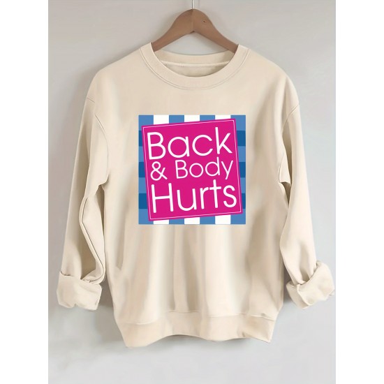 Plus Size Cozy Back & Body Hurts Print Pullover Sweatshirt - Soft, Casual, Long Sleeve Crew Neck Design for Fall & Spring - Women's Comfortable Plus Size Clothing for Everyday Wear Plus Size Cozy Back & Body Hurts Print Pullover Sweatshirt - Soft, Casual, Long Sleeve Crew Neck Design for Fall & Spring - Women's Comfortable Plus Size Clothing for Everyday Wear