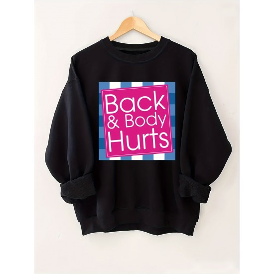 Plus Size Cozy Back & Body Hurts Print Pullover Sweatshirt - Soft, Casual, Long Sleeve Crew Neck Design for Fall & Spring - Women's Comfortable Plus Size Clothing for Everyday Wear Plus Size Cozy Back & Body Hurts Print Pullover Sweatshirt - Soft, Casual, Long Sleeve Crew Neck Design for Fall & Spring - Women's Comfortable Plus Size Clothing for Everyday Wear